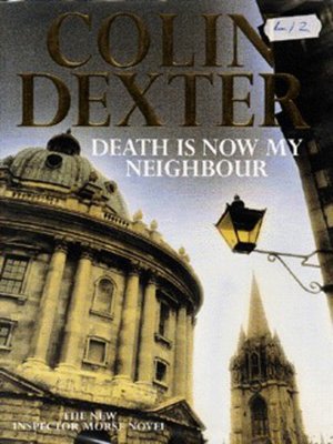 cover image of Death is now my neighbour